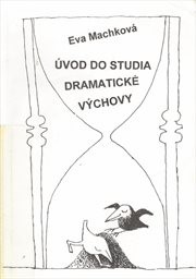 Úvod do studia dramatické výchovy