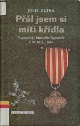 Př&aacute;l jsem si m&iacute;ti kř&iacute;dla