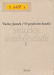 O prašiv&eacute;m houfci