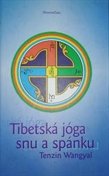 Tibetská jóga snu a spánku