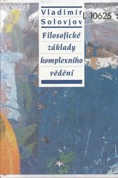 Filosofick&eacute; z&aacute;klady komplexn&iacute;ho věděn&iacute;
