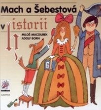 Mach a Šebestová v historii