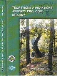 Teoretické a praktické aspekty ekologie krajiny