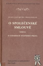 O společenské smlouvě neboli o zásadách státního práva