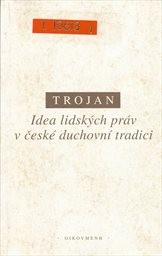 Idea lidských práv v české duchovní tradici