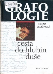 Grafologie - cesta do hlubin duše