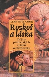 Rozkoš a láska