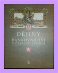 Dějiny bankovnictví v českých zemích