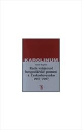 Rada vzájemné hospodářské pomoci a Československo 1957-1967