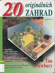 20 origin&aacute;ln&iacute;ch zahrad