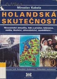 Holandsk&aacute; skutečnost