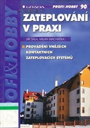 Zateplov&aacute;n&iacute; v praxi
