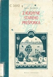 Z kuchyne starého Prešporka