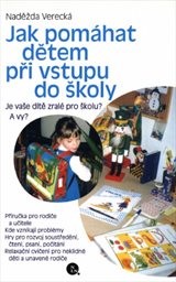 Jak pomáhat dětem při vstupu do školy