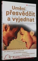 Umění přesvědčit a vyjednat