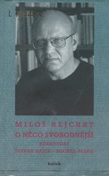 O něco svobodnější