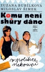 Komu není shůry dáno v politice nekoupí