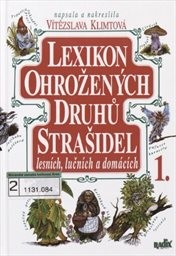 Lexikon ohrožených druhů strašidel lesních, lučních a domácích
                        ([Díl 1])
                    
