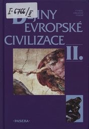 Dějiny evropské civilizace
                        ([Díl] 2)
                    
