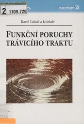 Funkční poruchy trávicího traktu