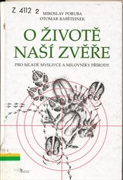 O životě naš&iacute; zvěře