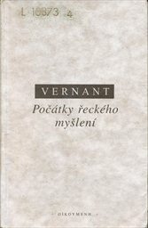 Poč&aacute;tky řeck&eacute;ho myšlen&iacute;