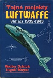 Tajn&eacute; projekty Luftwaffe