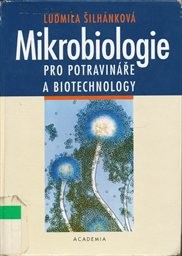 Mikrobiologie pro potravináře a biotechnology