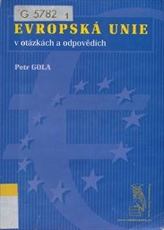 Evropsk&aacute; unie v ot&aacute;zk&aacute;ch a odpověd&iacute;ch