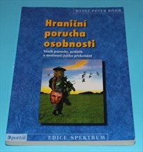 Hraniční porucha osobnosti