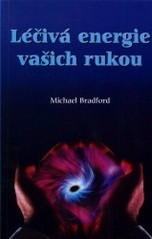 Léčivá energie vašich rukou