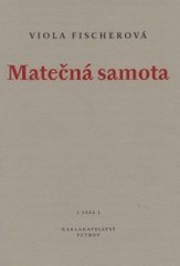 Matečná samota