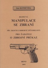 Bezpečná manipulace se zbraní při zkoušce odborné způsobilosti pro žadatele o zbrojní průkaz