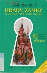 Kamenný klíč k hradům, zámkům a dalším zpřístupněným památkám v České republice