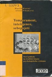 Temperament, inteligence, sebepojetí