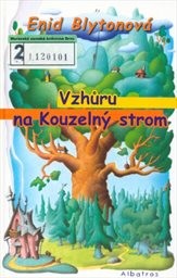 Vzhůru na Kouzelný strom