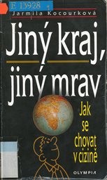 Jin&yacute; kraj, jin&yacute; mrav