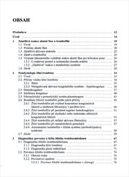 Trombofilie a trombotické stavy v klinické praxi