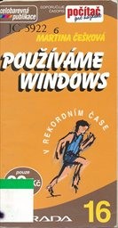 Použ&iacute;v&aacute;me Windows
