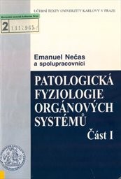Patologická fyziologie orgánových systémů
(Část 1)