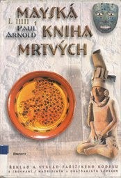 Maysk&aacute; kniha mrtv&yacute;ch