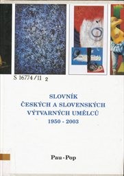 Slovník českých a slovenských výtvarných umělců
                        ([Díl] 11,)
                    