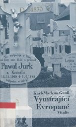 Vym&iacute;raj&iacute;c&iacute; Evropan&eacute;