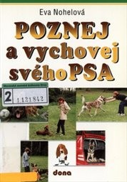 Poznej a vychovej svého psa