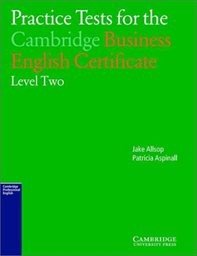 Practice tests for the Cambridge business English certificate