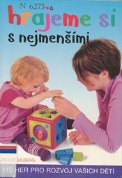 Hrajeme si s nejmenš&iacute;mi