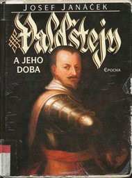 Valdštejn a jeho doba