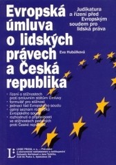 Evropská úmluva o lidských právech a Česká republika