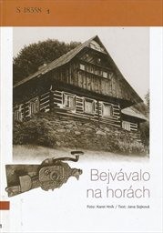Bejv&aacute;valo na hor&aacute;ch