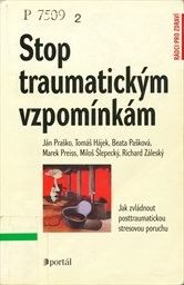 Stop traumatickým vzpomínkám